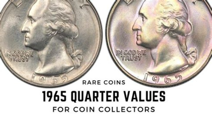 Are quarters from 1965 worth anything?