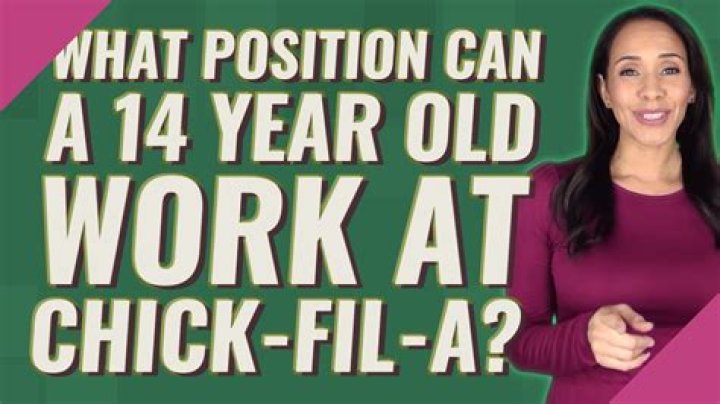 Can a 14 year old work at Chick-Fil-A?