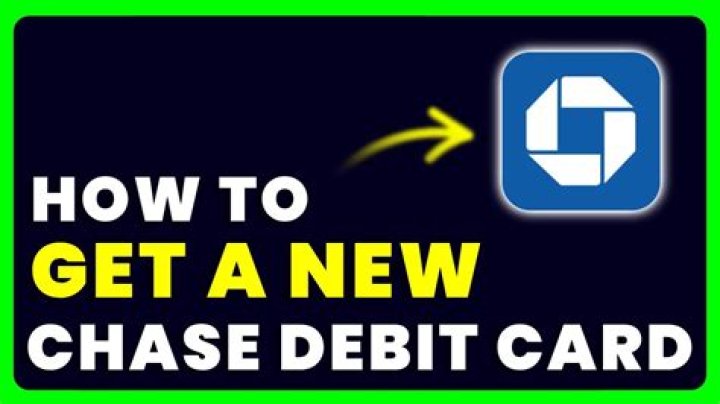 How do I order a new Chase debit card?