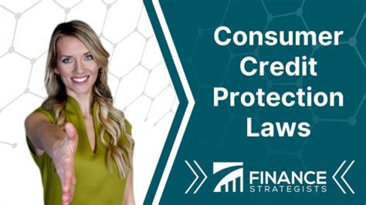 How do you credit laws protect consumers?