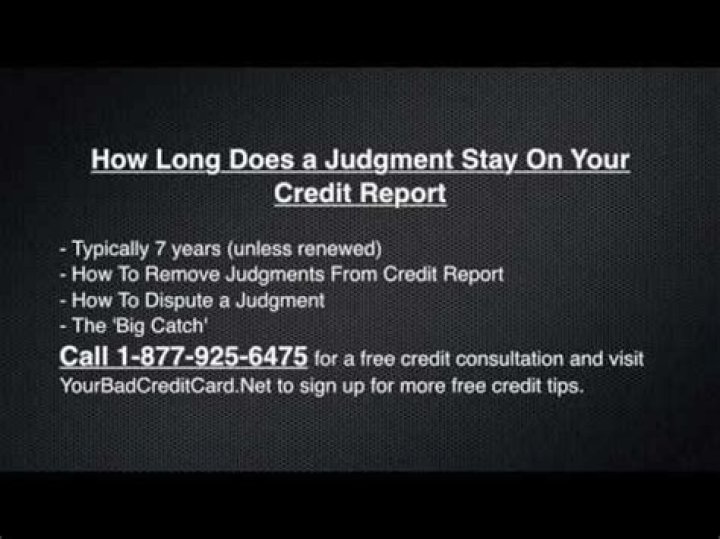 How long does a judgement stay on your credit report?