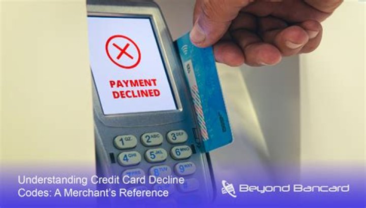 What does credit card decline restraint mean?