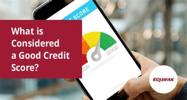 What is considered a good Equifax credit score?