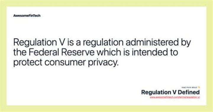 What is regulation V?