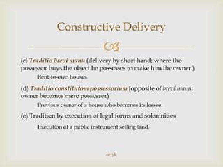 What is the example of constructive delivery?