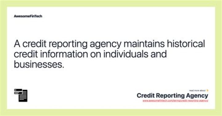 What is the oldest credit reporting agency?
