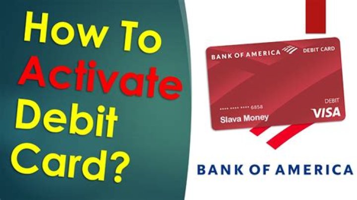 What number do I call to activate my Bank of America card?
